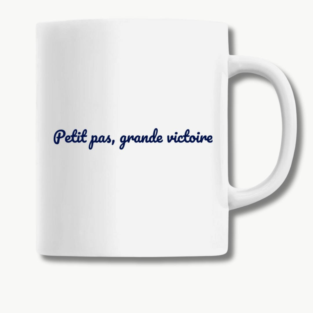 Mug "Petit pas, grande victoire"