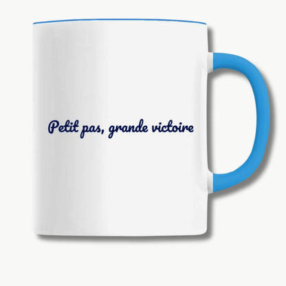 Mug "Petit pas, grande victoire"