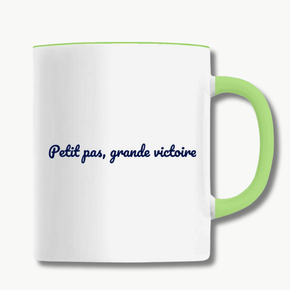 Mug "Petit pas, grande victoire"