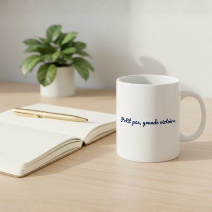 Mug "Petit pas, grande victoire"