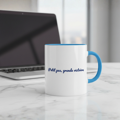 Mug "Petit pas, grande victoire"