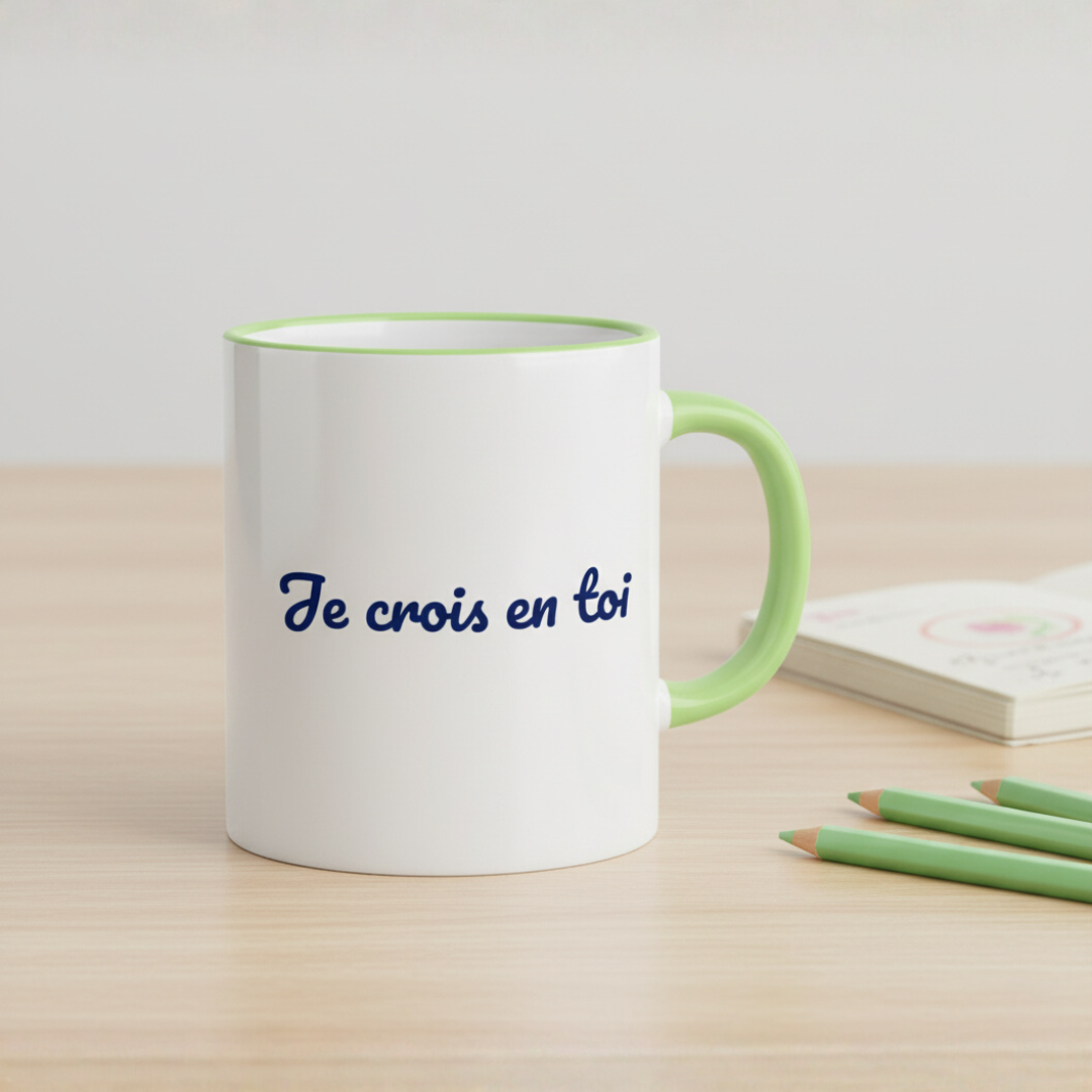 Mug "Je crois en toi"