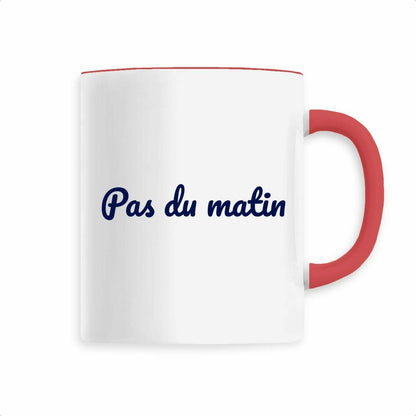 Mug "Pas du matin"