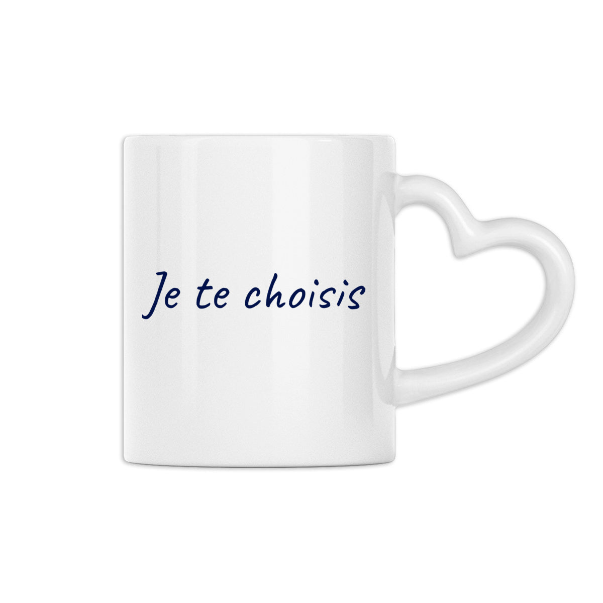 Mug "Je te choisis"