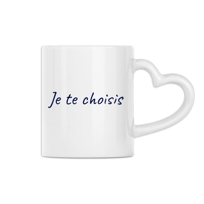 Mug "Je te choisis"